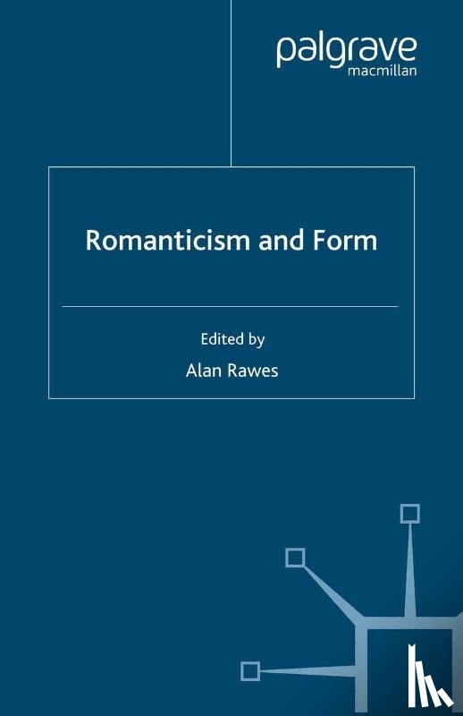  - Romanticism and Form