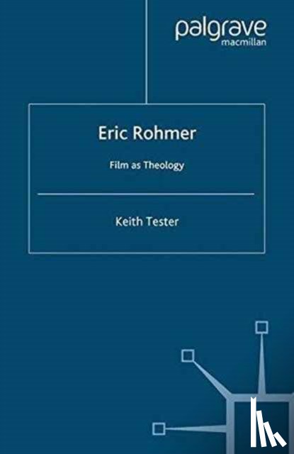 Tester, K. - Eric Rohmer