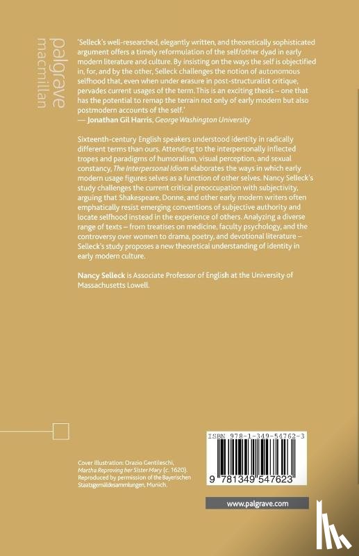 Selleck, N. - The Interpersonal Idiom in Shakespeare, Donne, and Early Modern Culture