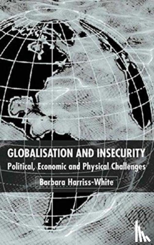  - Globalization and Insecurity