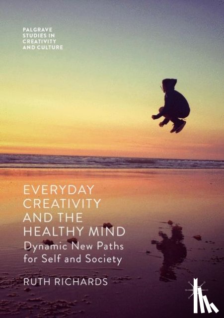 Richards, Ruth - Everyday Creativity and the Healthy Mind