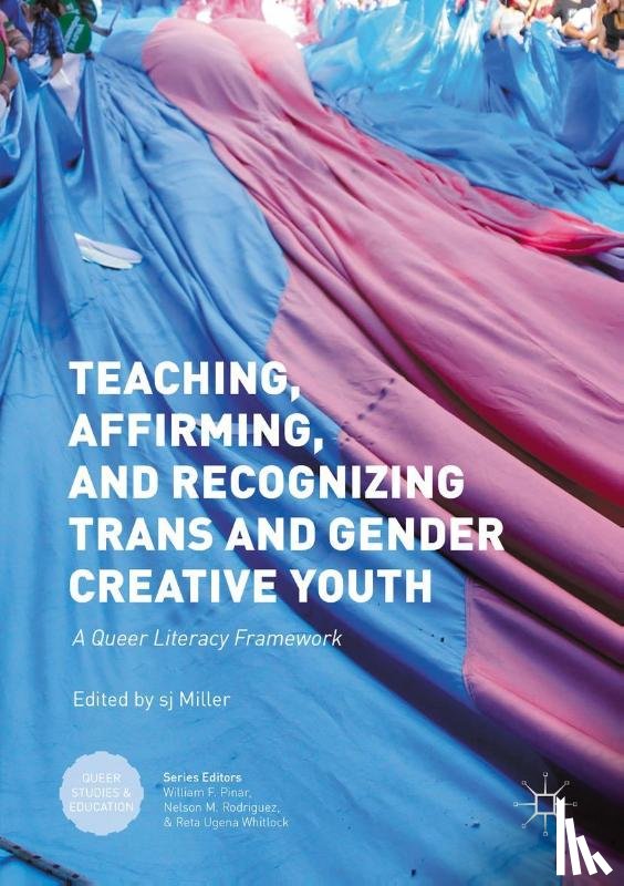  - Teaching, Affirming, and Recognizing Trans and Gender Creative Youth