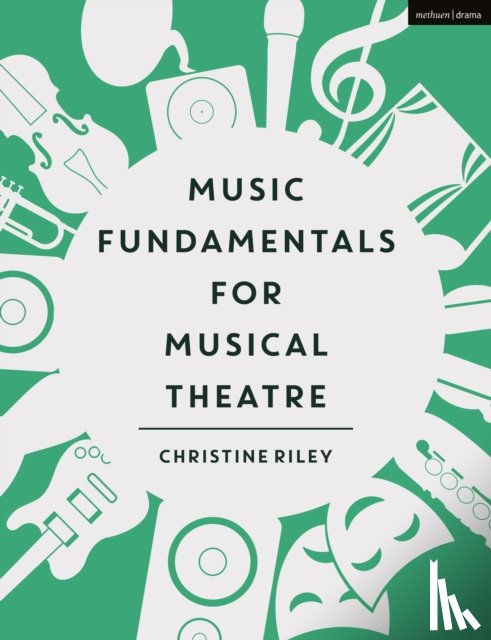 Riley, Christine (Marymount Manhattan College, USA) - Music Fundamentals for Musical Theatre