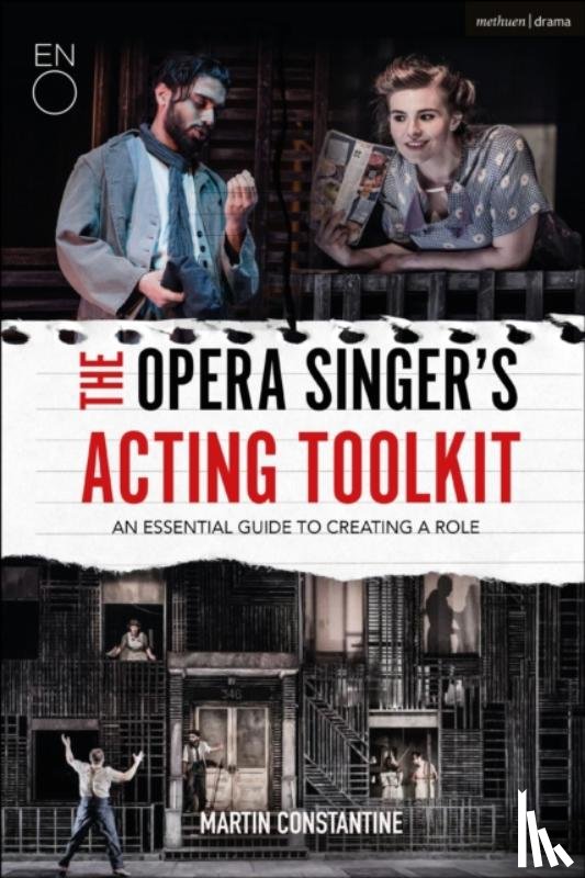 Constantine, Martin - The Opera Singer's Acting Toolkit