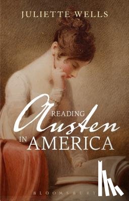 Wells, Dr Juliette (Elizabeth Connolly Todd Distinguished Associate Professor - Reading Austen in America