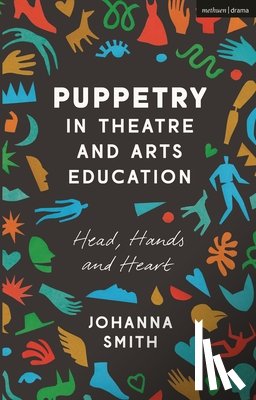 Smith, Johanna (California State University - Puppetry in Theatre and Arts Education