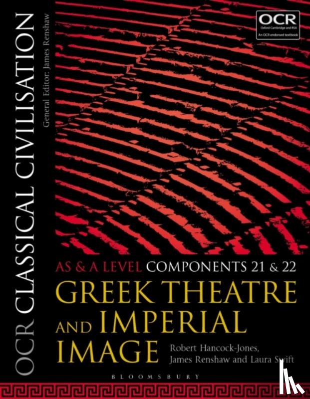 Hancock-Jones, Robert (Townley Grammar School, Renshaw, James (Godolphin and Latymer School, Swift, Laura (The Open University - OCR Classical Civilisation AS and A Level Components 21 and 22
