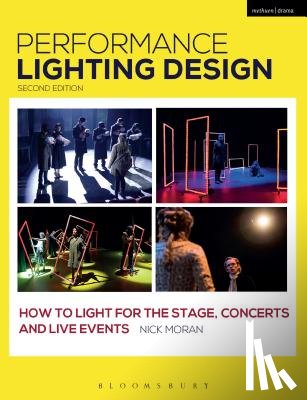 Moran, Nick (The Royal Central School of Speech and D - Performance Lighting Design