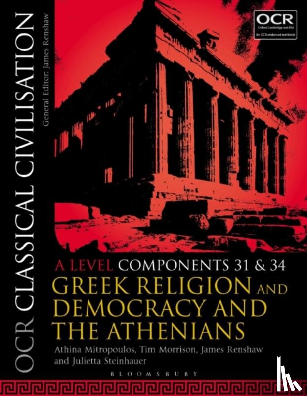 Mitropoulos, Athina (Queen's Gate School, Morrison, Tim (Oundle School, Renshaw, James (Godolphin and Latymer School, Steinhauer, Dr Julietta (University College London - OCR Classical Civilisation A Level Components 31 and 34