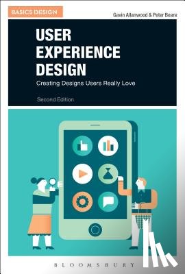 Allanwood, Gavin (UCLAN, Beare, Peter (University of Central Lancashire) - User Experience Design