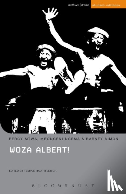 Mtwa, Percy, Ngema, Mbongeni, Simon, Barney - Woza Albert!