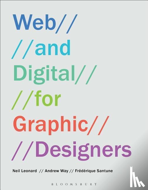 Leonard, Neil (University of the West of England, Way, Andrew (Plymouth College of Art, Santune, Frederique (Plymouth College of Art - Web and Digital for Graphic Designers