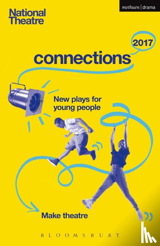 El-Bushra, Suhayla (Author), Bulgo, Matthew (Author), Lustgarten, Anders, French, Mr Robin - National Theatre Connections 2017
