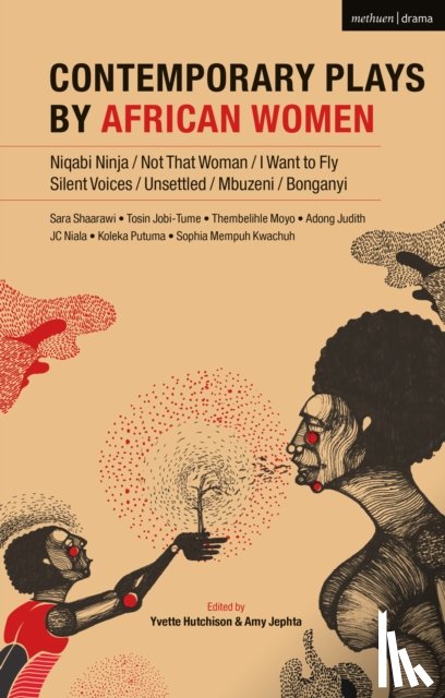 Mempuh, Sophia Kwachuh, Niala, JC, Judith, Adong, Moyo, Thembelihle - Contemporary Plays by African Women