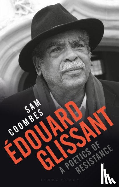 Coombes, Sam (University of Edinburgh - Edouard Glissant