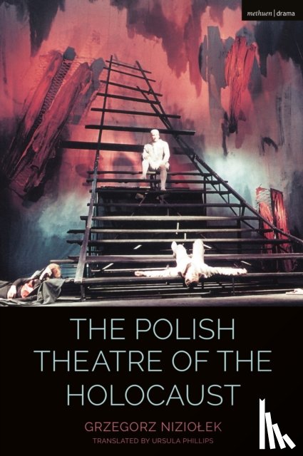 Niziolek, Grzegorz (Jagiellonian University - The Polish Theatre of the Holocaust