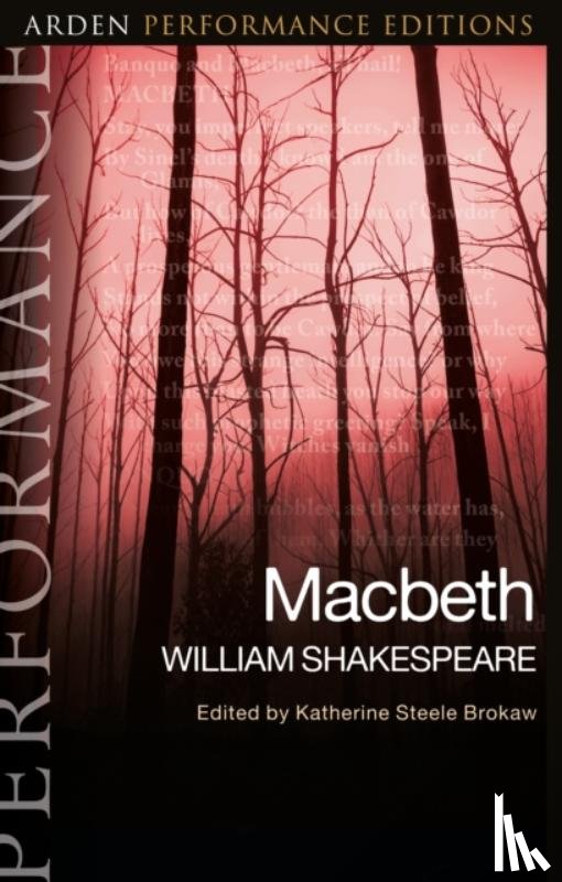 Shakespeare, William - Macbeth: Arden Performance Editions