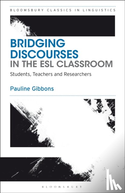 Gibbons, Dr Pauline (University of New South Wales, Australia) - Bridging Discourses in the ESL Classroom