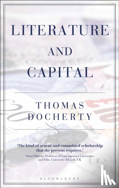 Docherty, Prof. Thomas (Professor of English and Comparative Literature - Literature and Capital