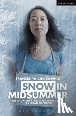 Ya-Chu Cowhig, Frances - Snow in Midsummer