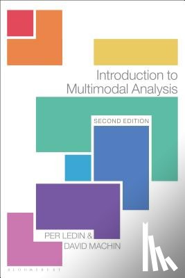 Ledin, Per (Professor in Swedish, Machin, David (Orebro University - Introduction to Multimodal Analysis