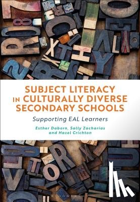 Daborn, Dr Esther (University of Glasgow, Zacharias, Dr Sally (University of Glasgow, Crichton, Dr Hazel (University of Glasgow - Subject Literacy in Culturally Diverse Secondary Schools