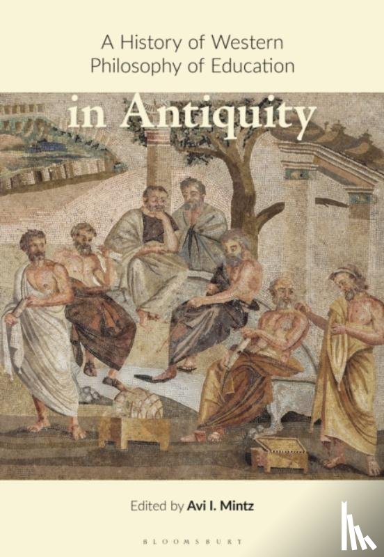  - A History of Western Philosophy of Education in Antiquity