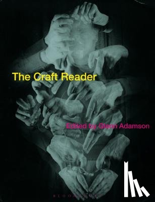 Adamson, Glenn - The Craft Reader