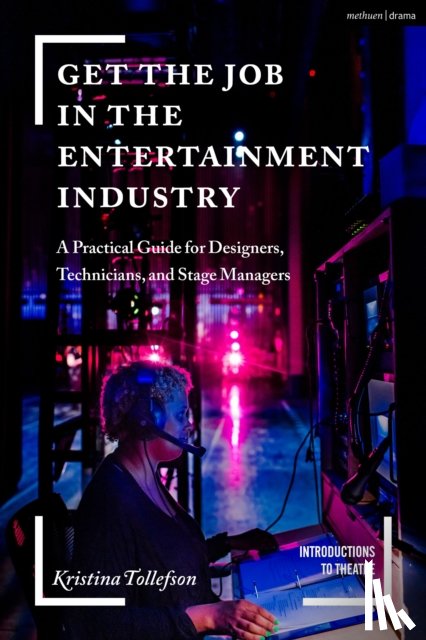 Tollefson, Kristina (University of Central Florida - Get the Job in the Entertainment Industry