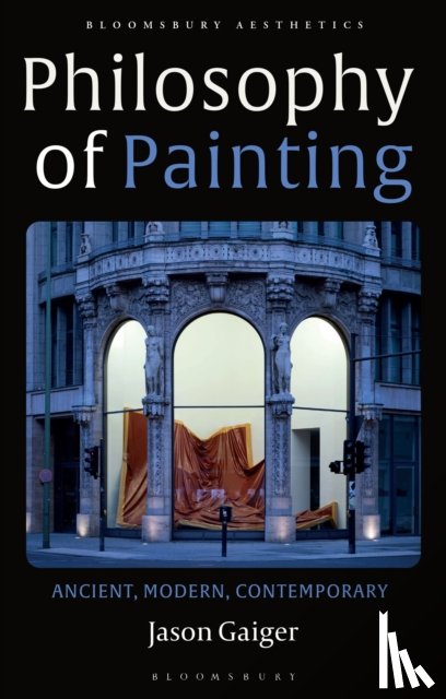 Gaiger, Jason (University of Oxford - Philosophy of Painting