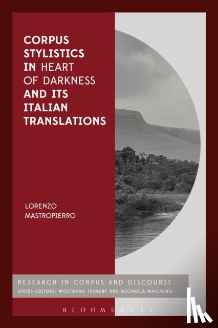 Mastropierro, Dr Lorenzo (University of Insubria - Corpus Stylistics in Heart of Darkness and its Italian Translations