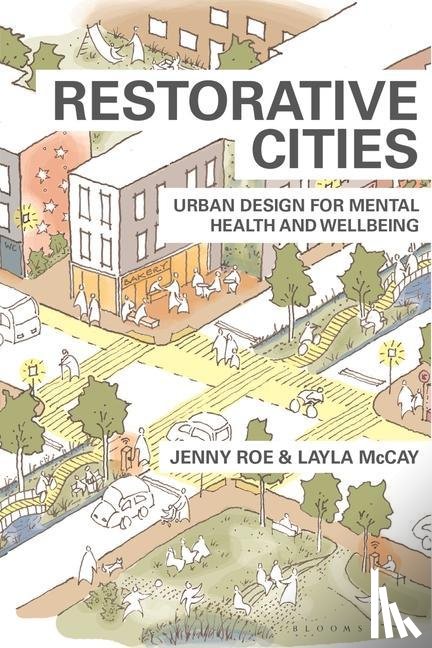 Roe, Jenny (University of Virginia, McCay, Layla - Restorative Cities