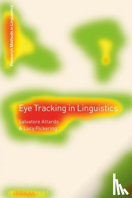 Attardo, Dr Salvatore (Texas A&M University-Commerce, Pickering, Dr Lucy (Texas A&M University-Commerce - Eye Tracking in Linguistics