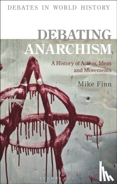 Finn, Mike (Senior Lecturer in History - Debating Anarchism