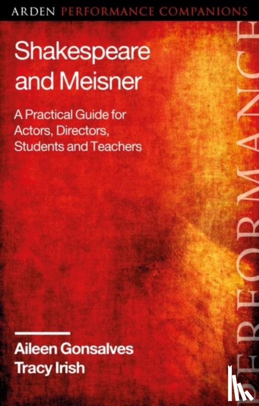 Gonsalves, Aileen, Irish, Tracy - Shakespeare and Meisner