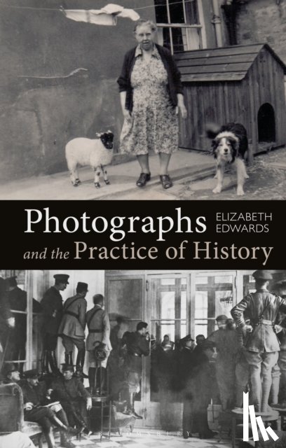 Edwards, Professor Elizabeth (De Montfort University - Photographs and the Practice of History