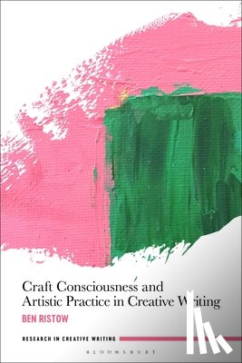 Ristow, Dr Ben (Hobart and William Smith Colleges - Craft Consciousness and Artistic Practice in Creative Writing