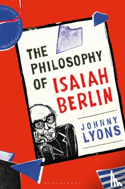 Lyons, Johnny - The Philosophy of Isaiah Berlin