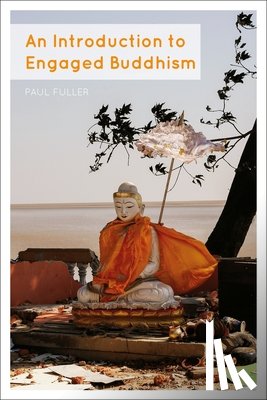Fuller, Dr Paul (University of Edinburgh - An Introduction to Engaged Buddhism