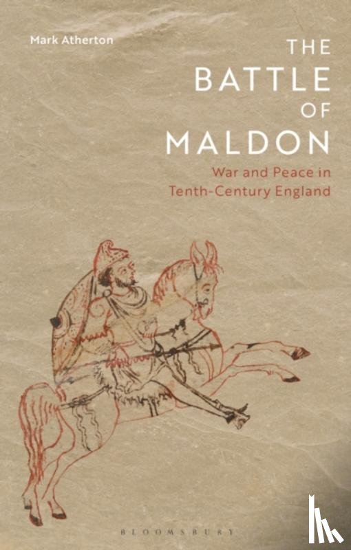Atherton, Mark (University of Oxford - The Battle of Maldon