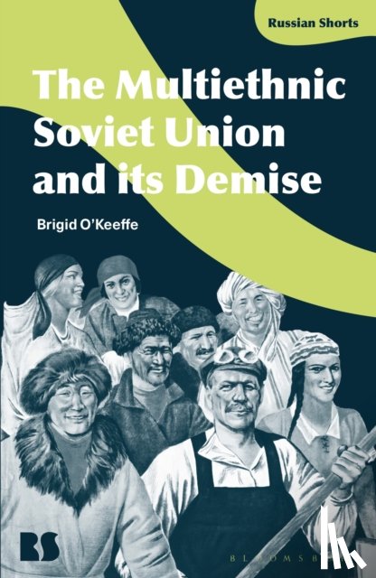 O'Keeffe, Associate Professor Brigid (Brooklyn College - The Multiethnic Soviet Union and its Demise