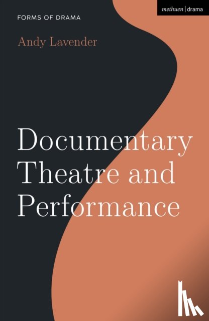 Lavender, Andy (Guildhall School of Music and Drama - Documentary Theatre and Performance