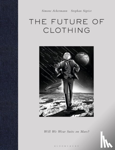 Achermann, Simone (W.I.R.E., Sigrist, Stephan (W.I.R.E. - The Future of Clothing