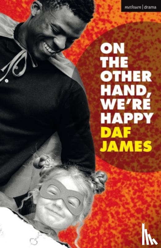 James, Daf - On the Other Hand, We're Happy