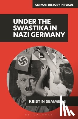 Semmens, Adjunct Professor Kristin (University of Victoria - Under the Swastika in Nazi Germany