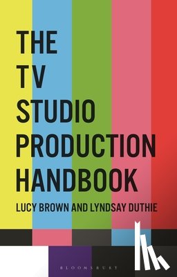 Brown, Lucy - The TV Studio Production Handbook