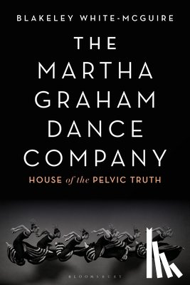 White-McGuire, Blakeley - The Martha Graham Dance Company
