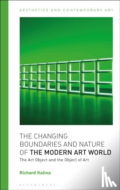 Kalina, Richard (Fordham University - The Changing Boundaries and Nature of the Modern Art World
