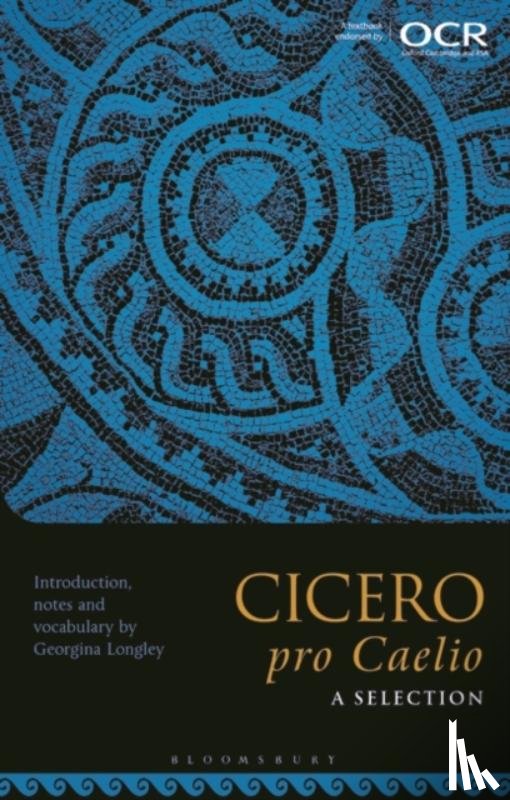 Longley, Georgina (Independent Scholar - Cicero, pro Caelio: A Selection