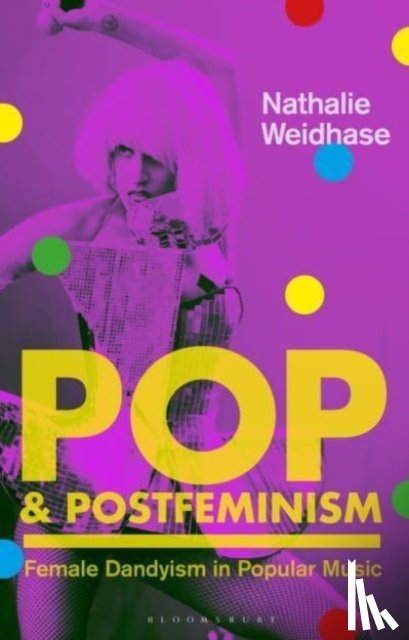 Weidhase, Nathalie (University of Surrey - Pop & Postfeminism